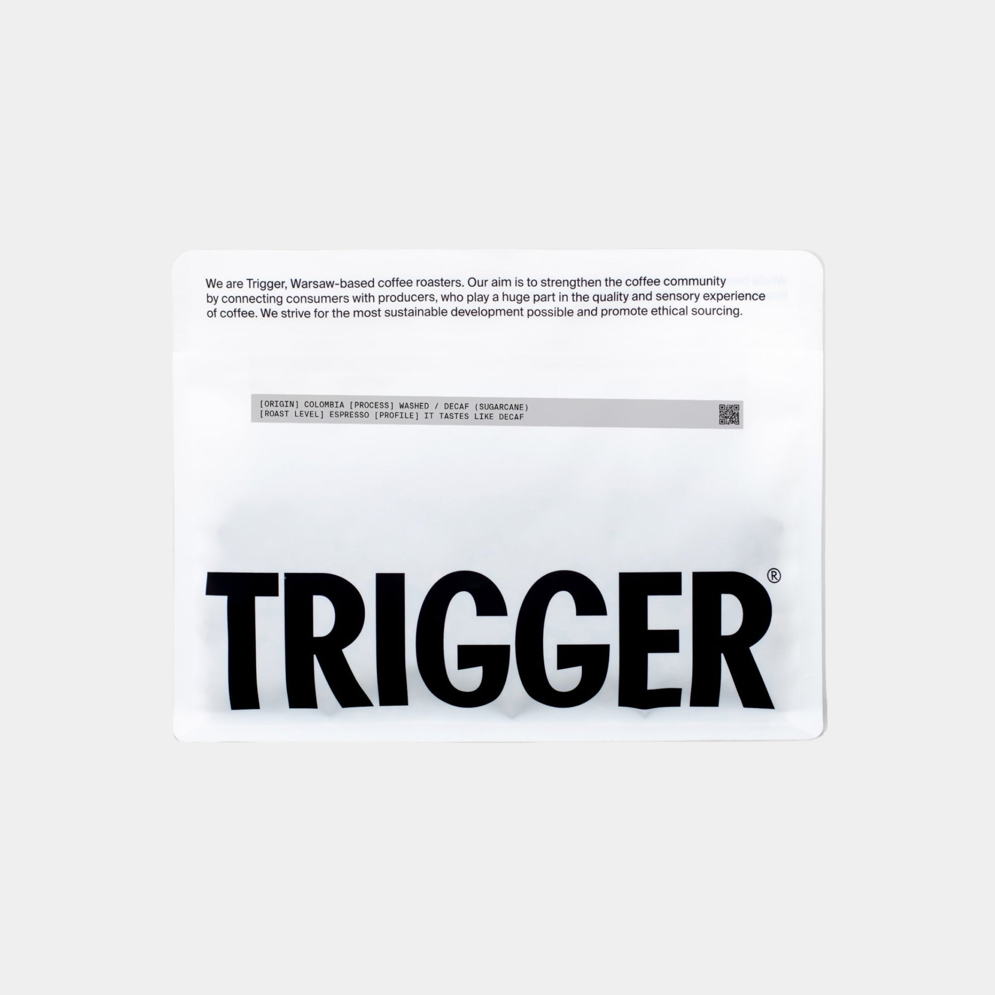 Trigger ESPRESSO DECAF Kolumbia - washed/sugarcane